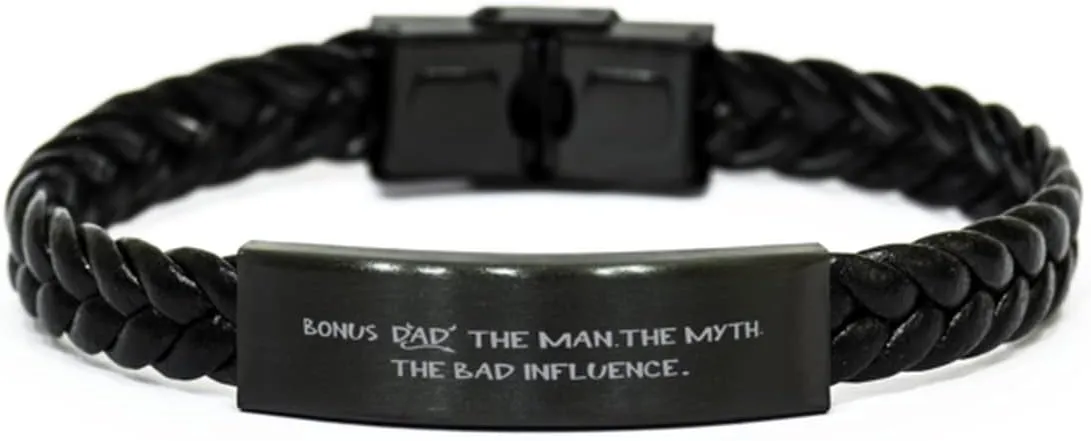 Dad Braided Leather Bracelet, DAD. The Man. The Myth. The Bad Influence, Laser Engraved, Stainless Steel Wristband